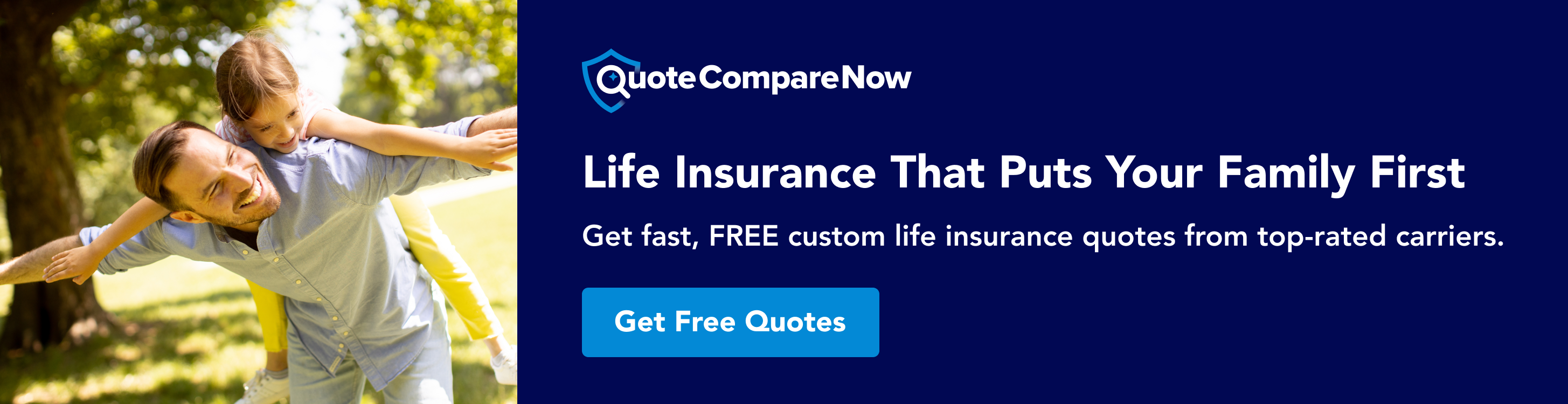 Life insurance that puts your family first - QuoteCompareNow